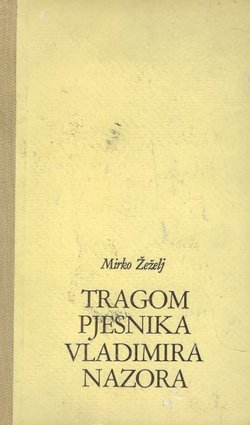 Tragom pjesnika Vladimira Nazora