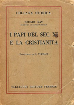 I papi del sec. XI e la cristianita