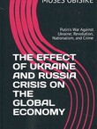 The Effect of Ukraine and Russia Crisis on the Global Economy