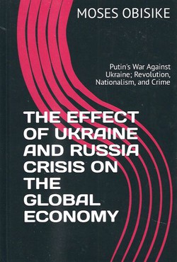 The Effect of Ukraine and Russia Crisis on the Global Economy