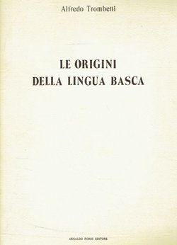 Le origini della lingua basca (ristampa da 1923-25)