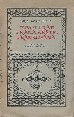 Život i rad Frana Krste Frankopana s izborom iz njegovih djela