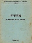 Izvještaj za školsku 1936/37 godinu