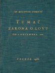 Tumač zakona o lovu od 5 decembra 1931