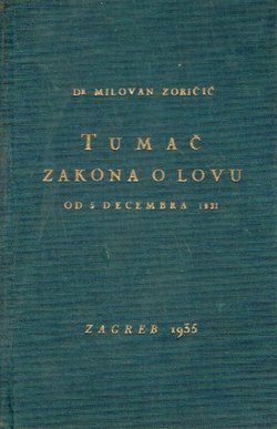 Tumač zakona o lovu od 5 decembra 1931