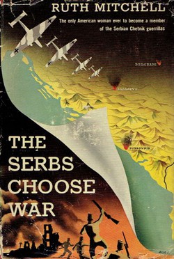The Serbs Choose War