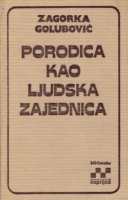 Porodica kao ljudska zajednica