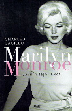 Marilyn Monroe. Javni i tajni život