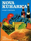 Nova kuharica. Knjiga o umijeću zdrave kuhinje