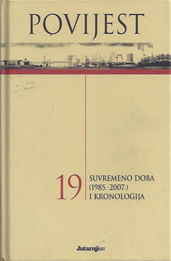 Povijest 19. Suvremeno doba (1985.-2007.) i kronologija