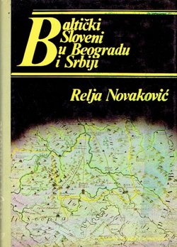 Baltički Sloveni u Beogradu i Srbiji
