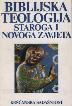 Biblijska teologija Staroga i Novoga zavjeta