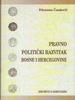 Pravno politički razvitak Bosne i Hercegovine