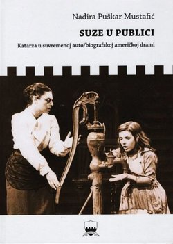 Suze u publici. Katarza u savremenoj auto/biografskoj američkoj drami