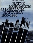 Ratne mornarice u lokalnim ratovima 1950-1986