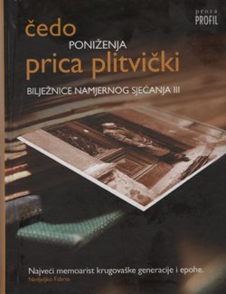Poniženja. Bilježnice namjernog sjećanja III.