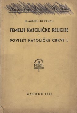 Temelji katoličke religije i Poviest katoličke crkve I.