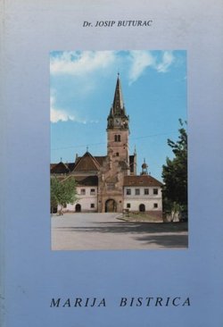 Marija Bistrica 1209-1993. Povijest župe i prošteništa (3.dop.izd.)