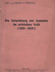 Die Entwicklung der Industrie im serbischen Volk