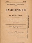 L'anthropologie XL/5-6/1930. Table des tomes XXI a XL (1910 a 1930)