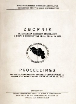 Zbornik IX kongresa geografa Jugoslavije u Bosni i Hercegovini od 24. do 30. IX 1972.