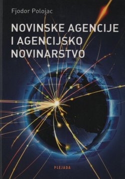 Novinske agencije i agencijsko novinarstvo