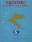 Hrvatska. Nezavisna i demokratska