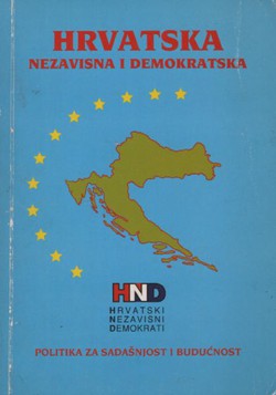 Hrvatska. Nezavisna i demokratska