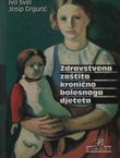 Zdravstvena zaštita kronično bolesnoga djeteta