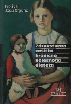 Zdravstvena zaštita kronično bolesnoga djeteta
