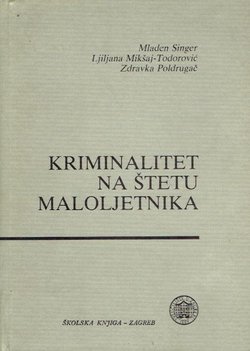 Kriminalitet na štetu maloljetnika (2.dop.izd.)