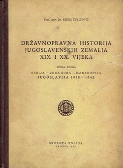 Državnopravna historija jugoslavenskih zemalja XIX. i XX. vijeka II.