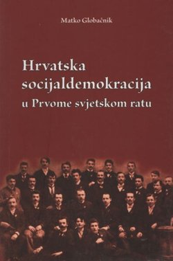 Hrvatska socijaldemokracija u Prvome svjetskom ratu