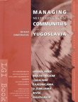 Managing Multiethnic Local Communities in the Countries of the Former Yugoslavia