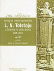 100. obljetnica prvog na svijetu spomenika L.N. Tolstoju u Selcima na Braču 1914.-2014.