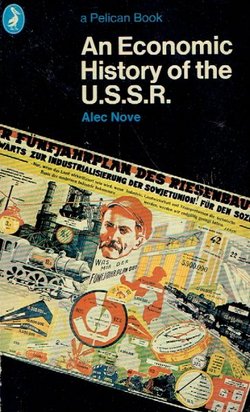 An Economic History of the U.S.S.R.