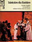Histoire du theatre III.