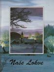 Naše Lokve