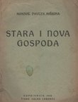 Stara i nova gospoda
