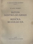 Suton Austro-Ugarske i Riječka rezolucija