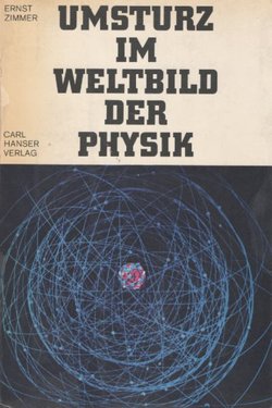Umsturz im Weltbild der Physik