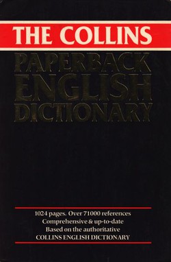 The Collins Paperback English Dictionary