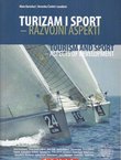Turizam i sport - razvojni aspekti / Tourism and Sport - Aspects of Development
