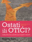 Ostati ili otići? Oldučite što učiniti sa svojom vezom