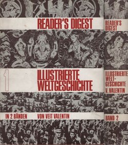 Reader's Digest Illustrierte Weltgeschichte I-II