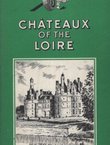 Chateaux of the Loire