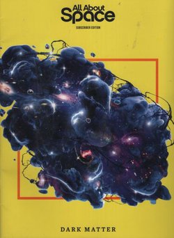 All About Space. Dark Matter