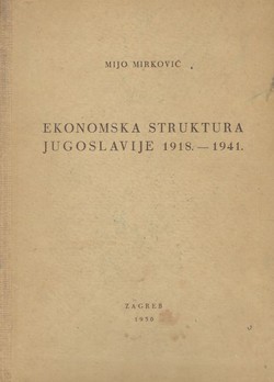 Ekonomska struktura Jugoslavije 1918.-1941.