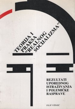 Teorija i praksa "realnog socijalizma"