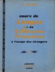 Cours de langue et de civilisation francaises a l'usage des etrangers I.